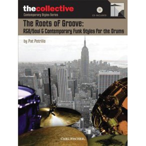 PETRILLO PAT THE ROOTS OF GROOVE DRUMS BOOK/CD