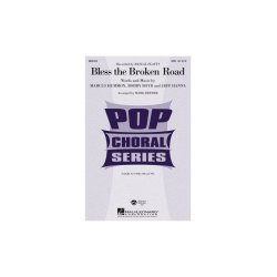 Bless The Broken Road (Brymer) Satb