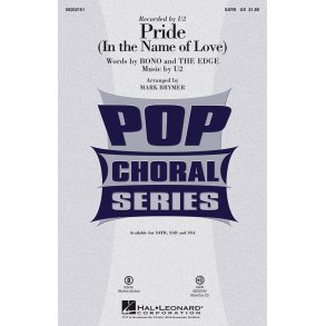 U2 PRIDE IN THE NAME OF LOVE (ARR BRYMER MARK) SATB CHORAL