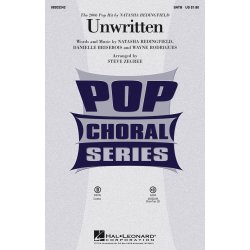BEDINGFIELD NATASHA UNWRITTEN (ARR ZEGREE STEVE) SATB CHORAL