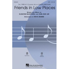 BROOKS FRIENDS IN LOW PLACES SATB