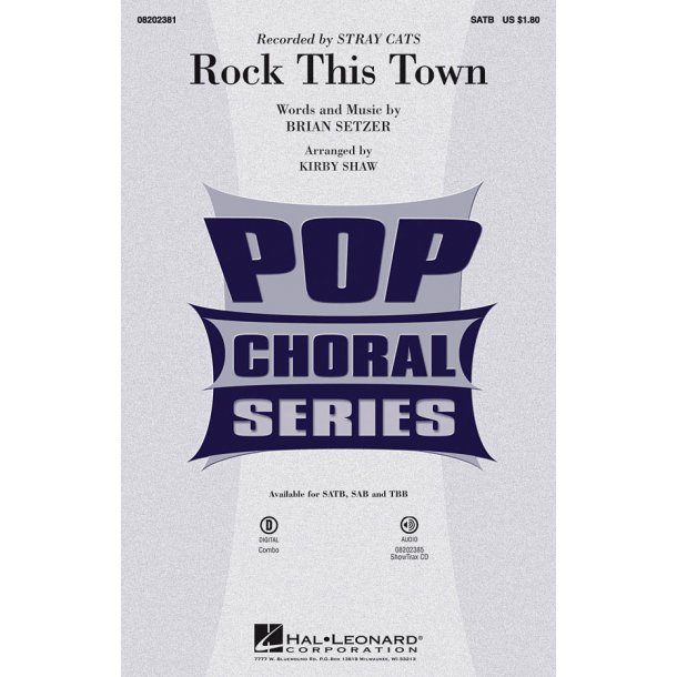 SETZER BRIAN ROCK THIS TOWN (ARR SHAW KIRBY) SATB CHORAL