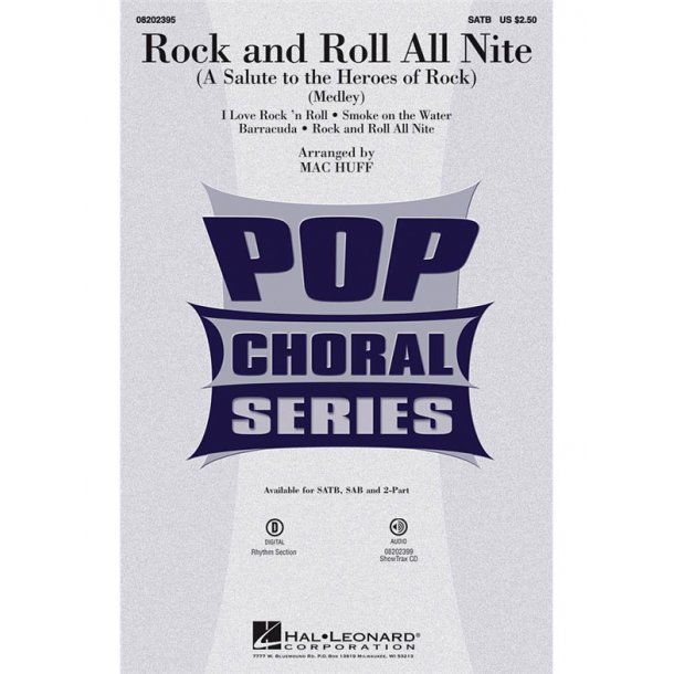 ROCK AND ROLL ALL NITE (HUFF MAC) SATB CHORAL