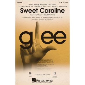 DIAMOND NEIL SWEET CAROLINE (SHAW/ANDERS) SATB CHORAL