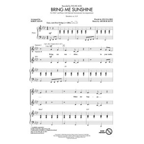 KENT ARTHUR/DEE SYLVIA BRING ME SUNSHINE (ARR SHAW KIRBY) SSA CHORAL
