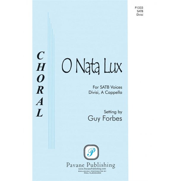 FORBES GUY O NATA LUX SSAATTBB A CAPPELLA CHORAL