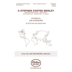 A STEPHEN FOSTER MEDLEY (WASHBURN) SATB CHORAL SHEET
