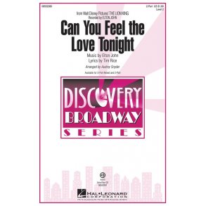 JOHN ELTON CAN YOU FEEL THE LOVE TONIGHT (ARR SNYDER) 2PT CHOR