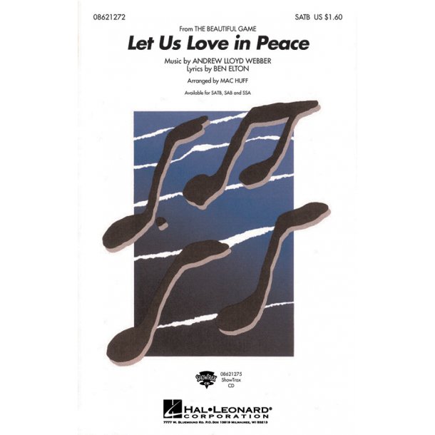 Let Us Love in Peace (from The Beautiful Game)