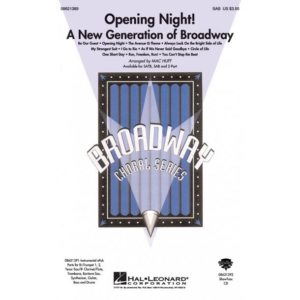 Opening Night A New Generation Of Broadway (Arr Huff Mac) Sab Choral