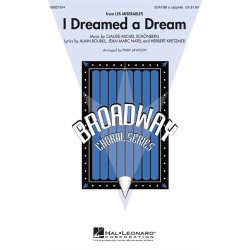 Alain Boublil/Claude-Michel Sch&ouml;nberg: I Dreamed A Dream (Les Miserables) - SATB