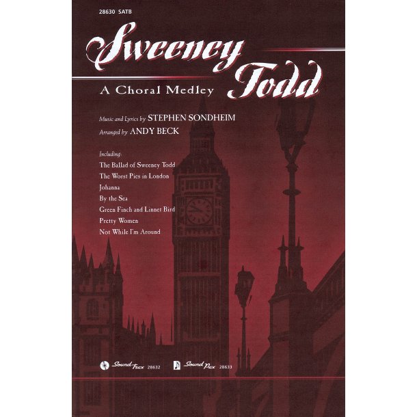 Sweeney Todd Chor Medley (Beck) Satb