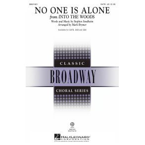 SONDHEIM STEPHEN NO ONE IS ALONE FROM INTO THE WOODS (ARR BRYMER) SATB
