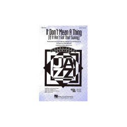 Duke Ellington: It Don't Mean a Thing (If It Ain't Got That Swing) (Brymer) - SATB/Piano