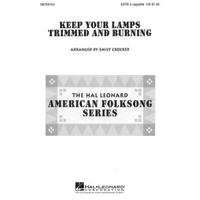 Keep Your Lamps Trimmed and Burnin'