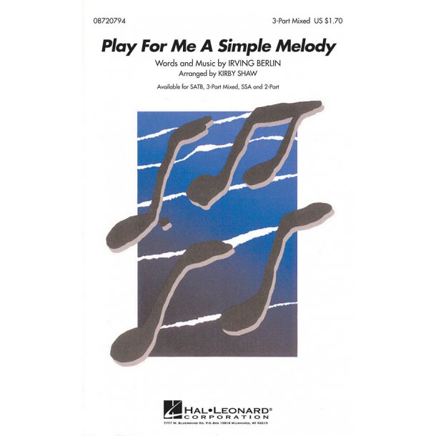 Play for Me a Simple Melody