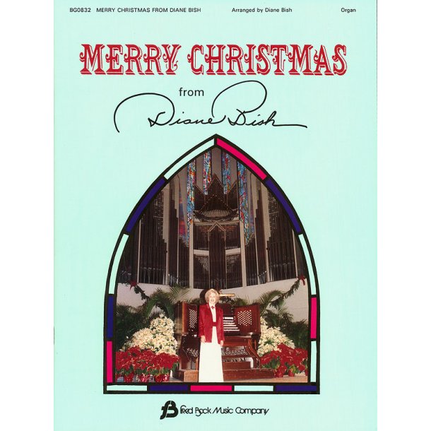 Merry Christmas from Diane Bish