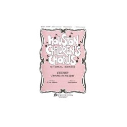 Esther - Faithful to the Lord