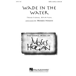 Moses Hogan: Wade In The Water