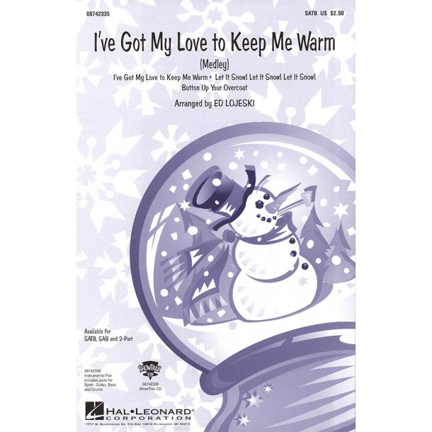 I've Got My Love to Keep Me Warm (Medley)