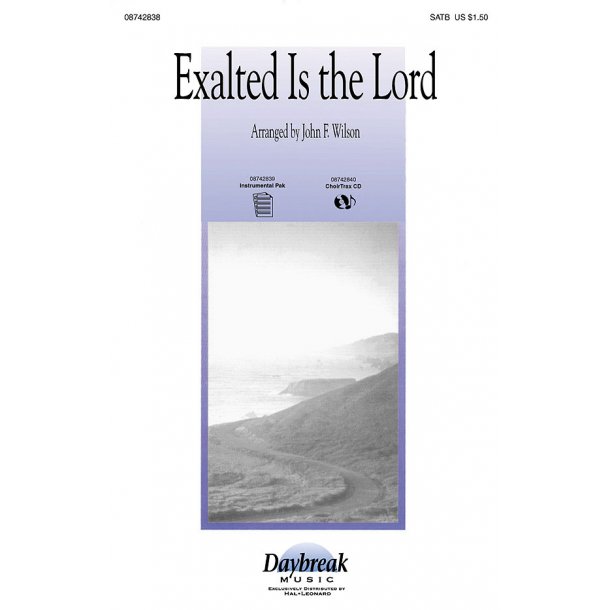Exalted Is the Lord (Medley)