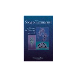 Song of Emmanuel - A Cantata for Christmas