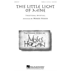 Moses Hogan: This Little Light Of Mine (SATB)