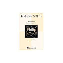 Lawson Rejoice Be Merry Satb