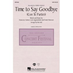 Andrea Bocelli/Sarah Brightman: Time To Say Goodbye (Con Te Partiro) - SATB/Piano