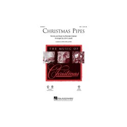 Brendan Graham: Christmas Pipes (arr. Leavitt) - SSA
