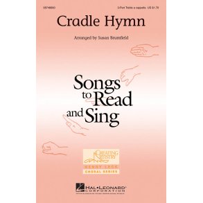 CRADLE HYMN (ARR SUSAN BRUMFIELD) 3-PART TREBLE CHORAL SHEET