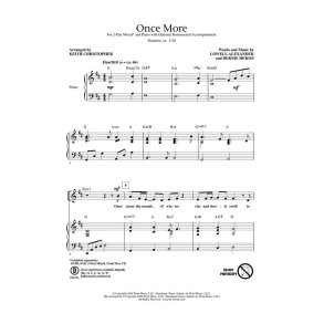 ALEXANDER LOWELL/HERMS BERNIE ONCE MORE (CHRISTOPHER) 2PT MIXED CHORAL