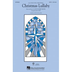 BROWN JASON ROBERT CHRISTMAS LULLABY (ARR HUFF MAC) SATB CHOR
