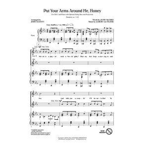 TILZER/MCCREE PUT YOUR ARMS AROUND ME HONEY (LEAVITT JOHN) SSA CHORAL