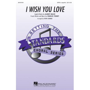 TRENET I WISH YOU LOVE ZEGREE SATB