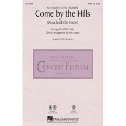Come By The Hills (Leavitt) Satb