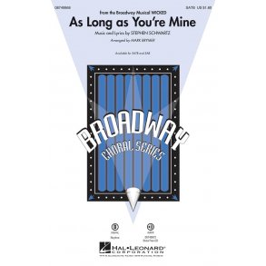 Schwartz Stephen As Long As You're Mine (Arr Brymer Mark) Satb Choral