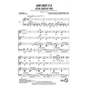 HOW SWEET IT IS TO BE LOVED BY YOU (BRYMER MARK)  SSA CHORAL