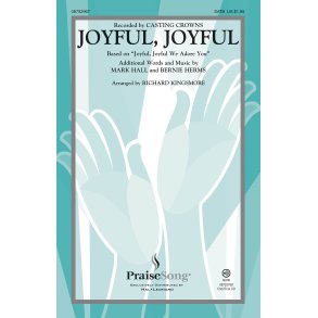 HERMS/HALL JOYFUL JOYFUL (KINGSMORE RICHARD) SATB CHORAL