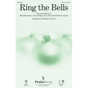 RING THE BELLS (ARR SORENSON HEATHER) SATB CHORAL