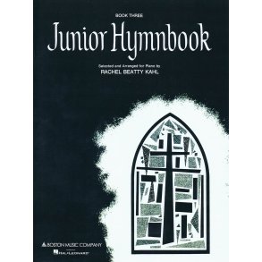 JUNIOR HYMNBOOK BOOK 3 (ARR KAHL RACHEL BEATTY) PIANO BOOK