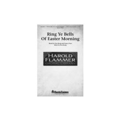 DON BESIG &amp; NANCY PRICE RING YE BELLS OF EASTER MORNING SATB A CAPPELL