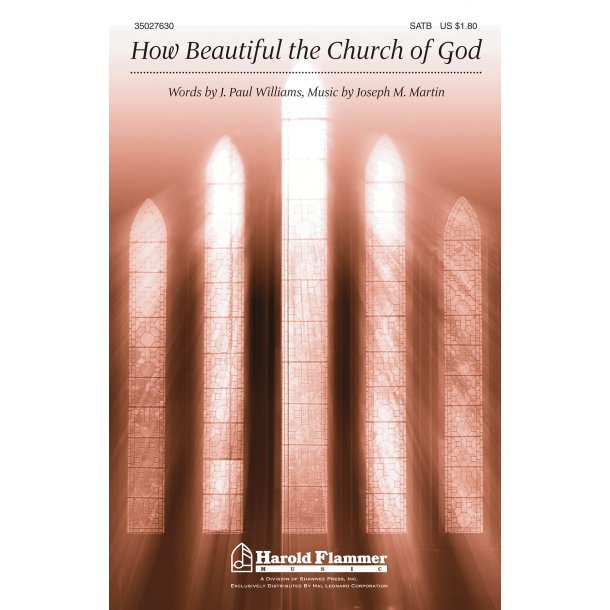 MARTIN WILLIAMS HOW BEAUTIFUL THE CHURCH OF GOD SATB