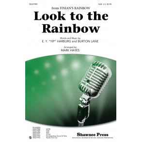 Lane/Harburg Look To The Rainbow (Arr Hayes Mark) Sab Choral