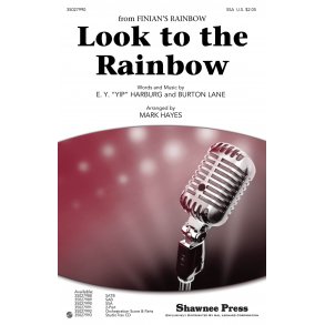 Lane/Harburg Look To The Rainbow (Arr Hayes Mark) Ssa Choral