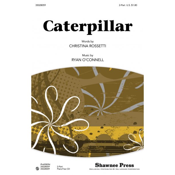 O'connell Caterpillar 2pt Choral