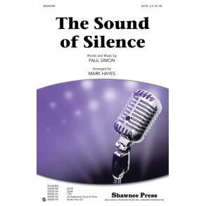 Simon Sound Of Silence (Hayes) Satb