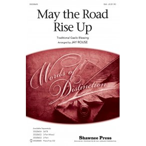 May The Road Rise Up (Rouse) Ssa