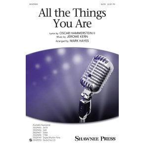 Kern/Hammerstein All The Things You Are (Arr Hayes Mark) Satb Choral