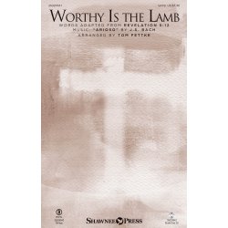 Bach Johann Sebastian Worthy Is The Lamb (Arr Fettke Tom) Satb Choral